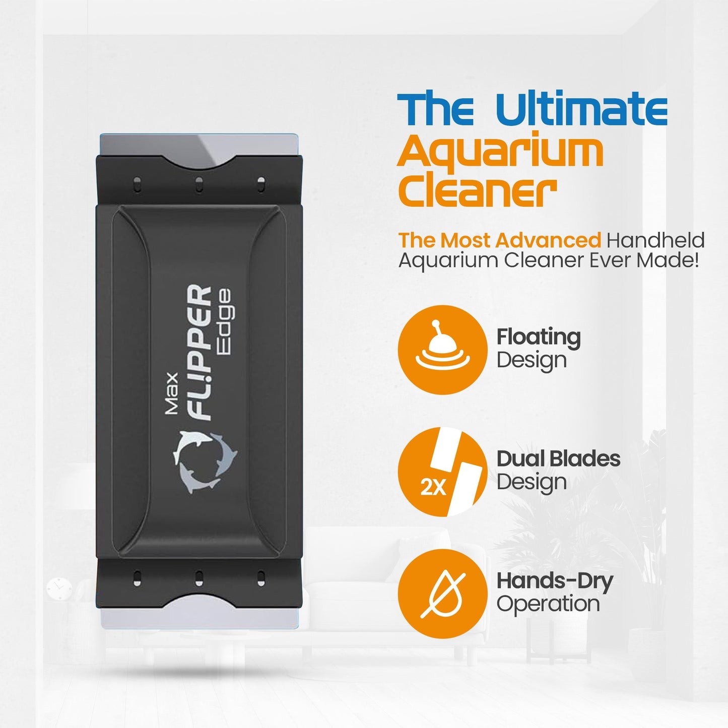 Flipper Edge 2 in 1 Floating Magnetic Aquarium Algae Cleaner (MAX) - Aquarium Cleaning Supplies